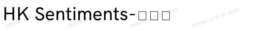 HK Sentiments字体转换